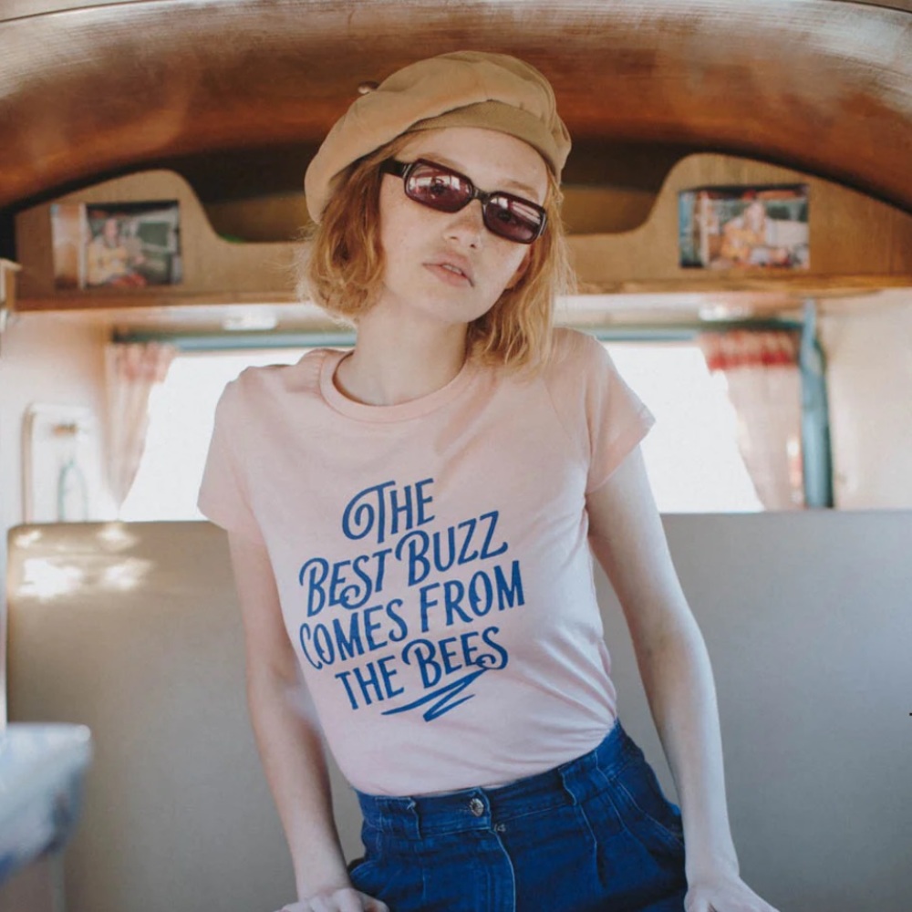 THE BEE & THE FOX ‘The Best Buzz Comes from the Bees’ Shirt